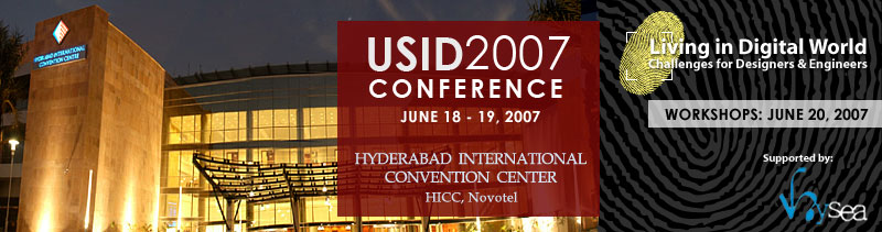 HCI Hyderabad annouces USID2007, Usable Software Interface Design India Event, May 18-20, 2007 || Living in Digitial World
