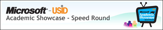 Microsoft - USID Academic Showcase - Speed Round